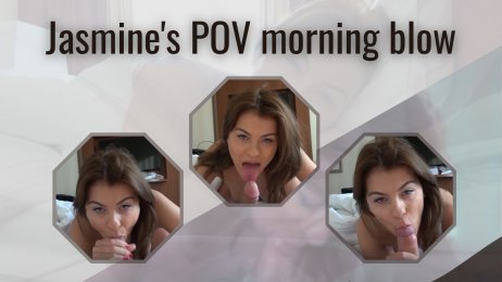 Jasmine’s POV morning blow