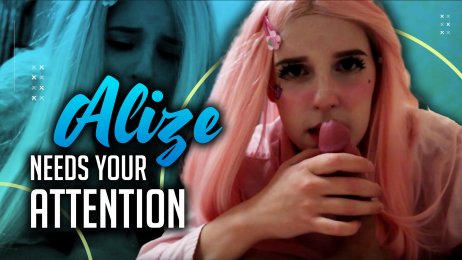 Alize needs your attention!