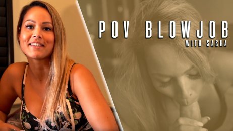 POV blowjob with Sasha