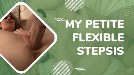 My petite flexible stepsis